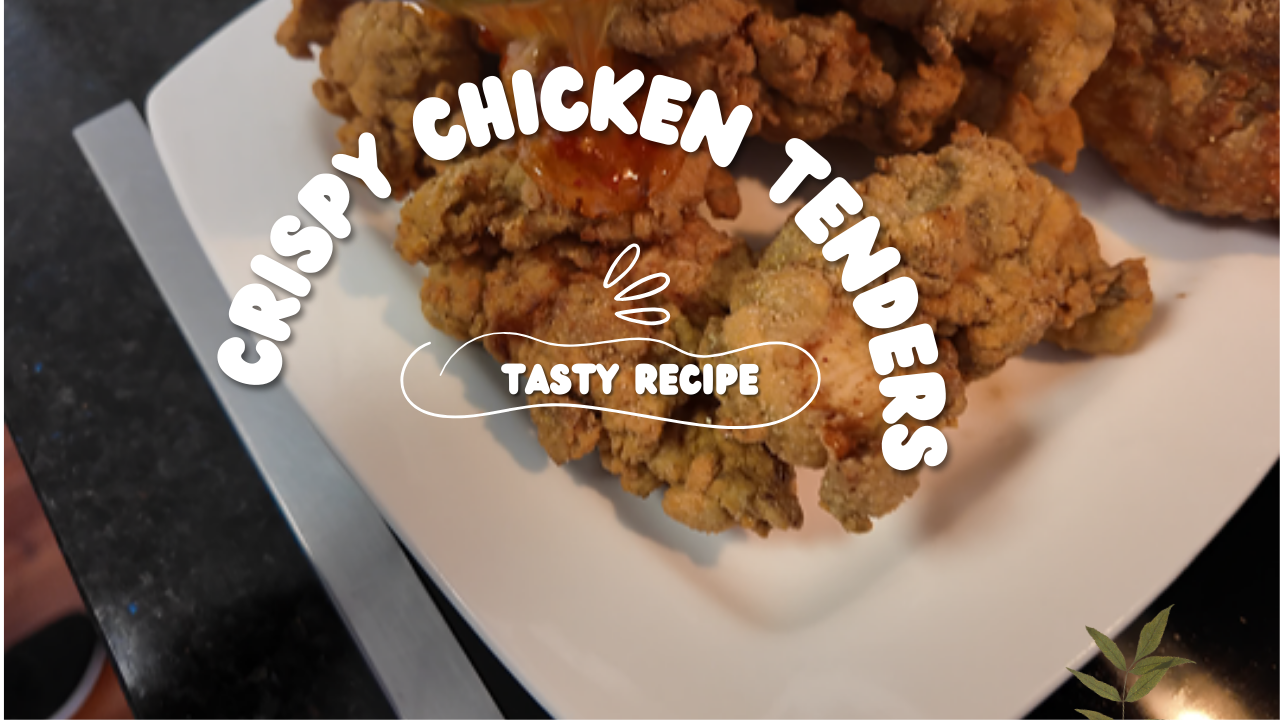 Crispy Chicken Tenders Recipe
